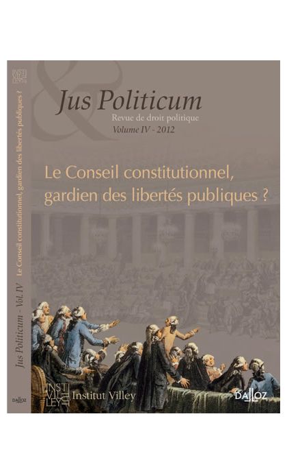 Le Conseil constitutionnel, gardien des libertés publiques ?