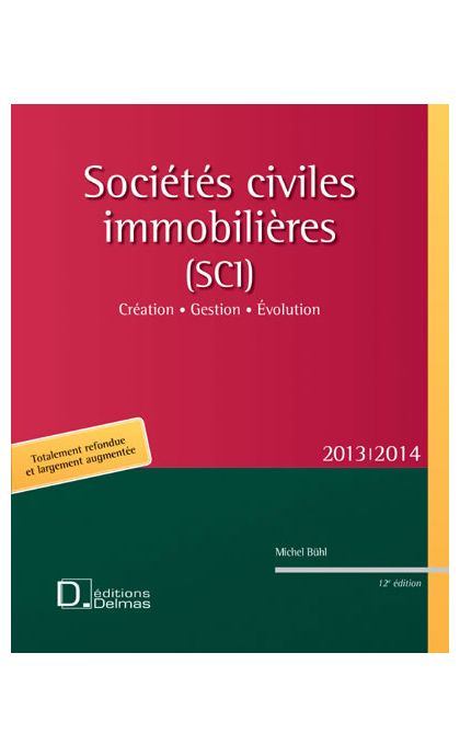 Sociétés civiles immobilières (SCI) 2013/2014