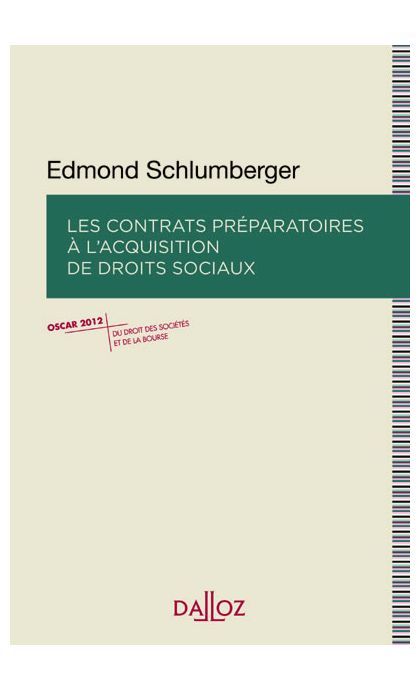 Les contrats préparatoires à l'acquisition de droits sociaux