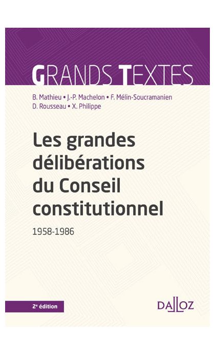 Les grandes délibérations du Conseil constitutionnel 1958-1986