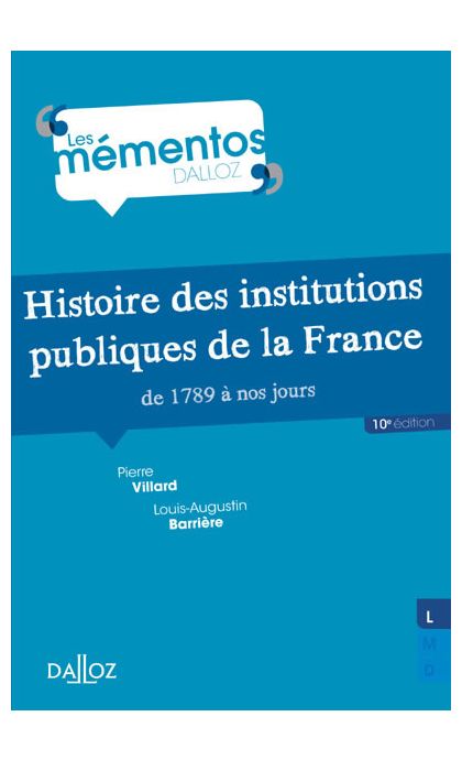 Histoire des institutions publiques de la France de 1789 à nos jours