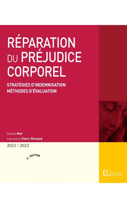Réparation du préjudice corporel 2021/2022