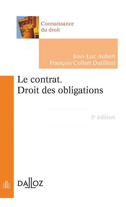 Le contrat. Droit des obligations