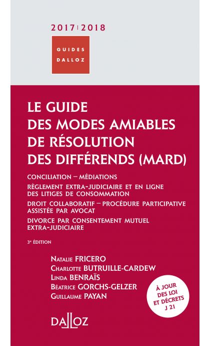 Le guide des modes amiables de résolution des différends 2017