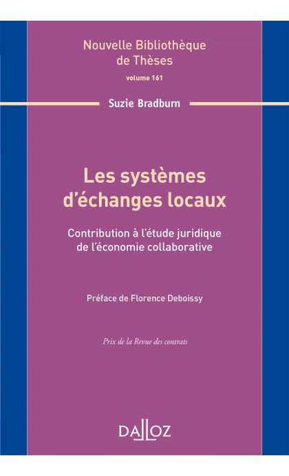 Les systèmes d'échanges locaux. Volume 161