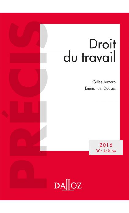 Droit du travail. Édition 2016 NP