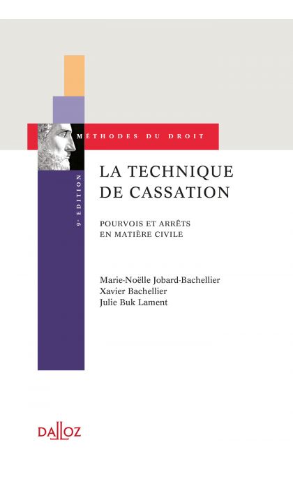 La technique de cassation