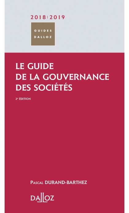 Le guide de la gouvernance des sociétés 2018/2019
