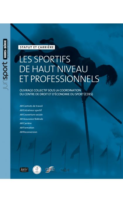 Les sportifs de haut niveau et professionnels