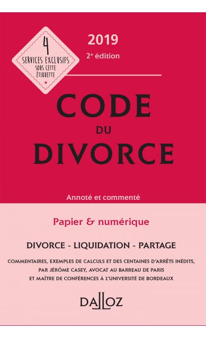 Code du divorce annoté et commenté 2019