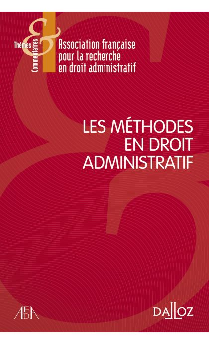 Les méthodes en droit administratif