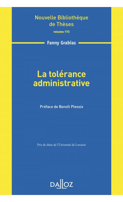 La tolérance administrative - Volume 173