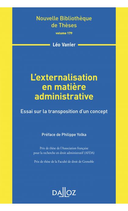 L'externalisation en matière administrative - Volume 179