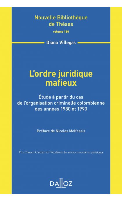 L'ordre juridique mafieux - Volume 180