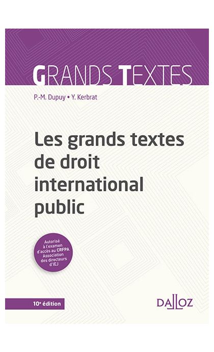 Les grands textes de droit international public