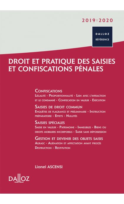 Droit et pratique des saisies et confiscations pénales