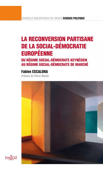 La reconversion partisane de la social-démocratie européenne