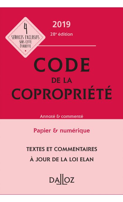 Code de la copropriété 2019, Annoté & commenté