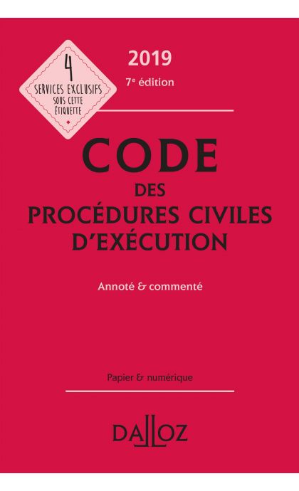 Code des procédures civiles d'exécution 2019, annoté et commenté