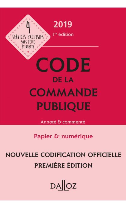 Code de la commande publique 2019, annoté et commenté