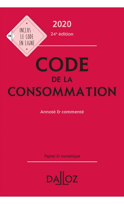 Code de la consommation 2020, annoté & commenté