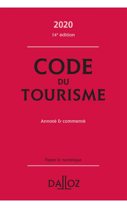 Code du tourisme 2020, annoté et commenté