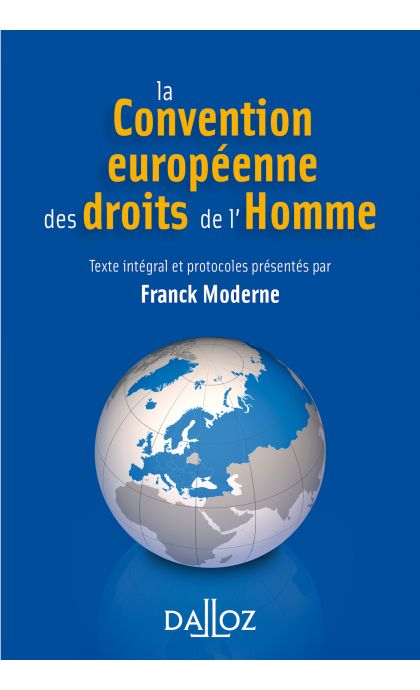 La Convention européenne des droits de l'Homme