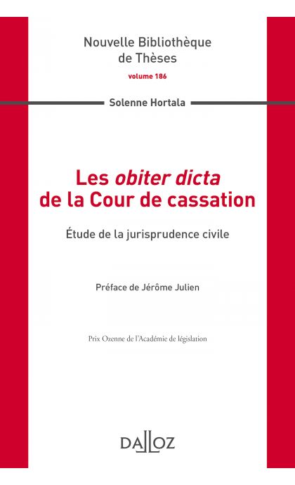 Les obiter dicta de la Cour de cassation