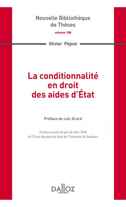 La conditionnalité en droit des aides d'État. Volume 188