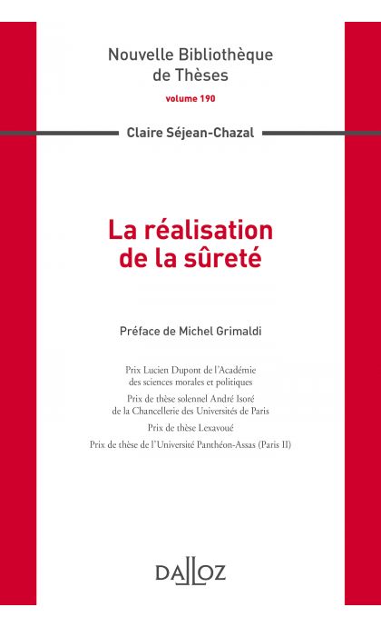 La réalisation de la sûreté. Volume 190