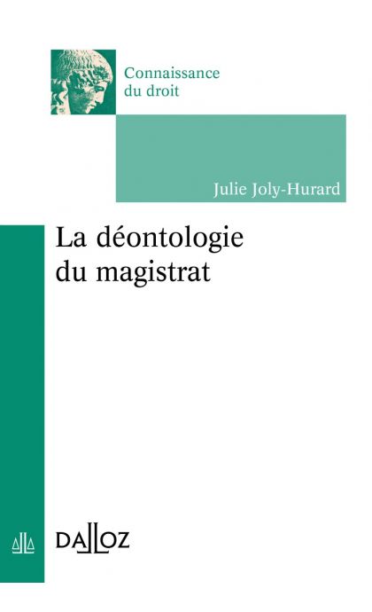 La déontologie du magistrat