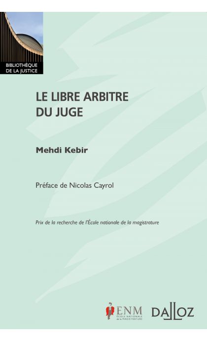 Le libre arbitre du juge