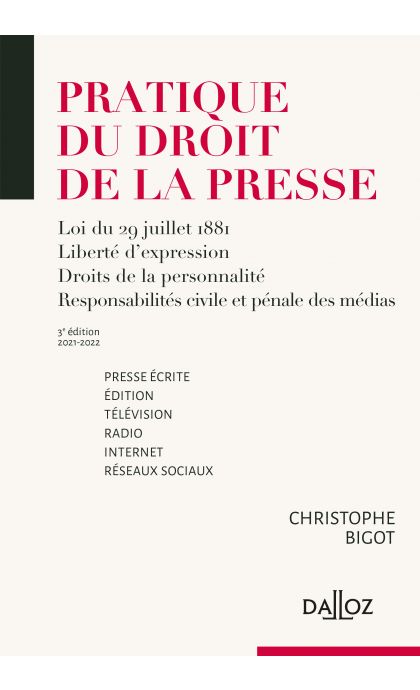 Pratique du droit de la presse