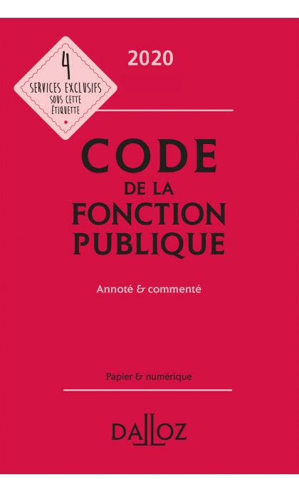 Code de la fonction publique 2020, annoté et commenté