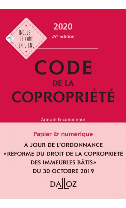 Code de la copropriété 2020, Annoté et commenté