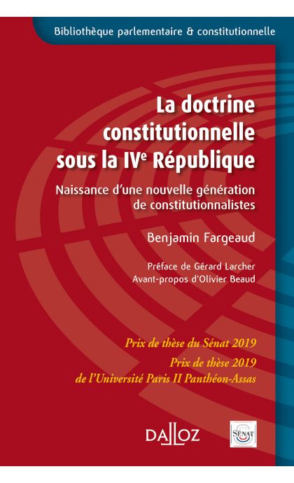 La doctrine constitutionnelle sous la IVe République