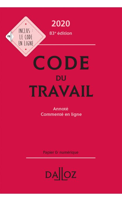Code du travail 2020, annoté et commenté en ligne