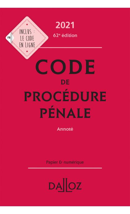 Code de procédure pénale 2021, annoté