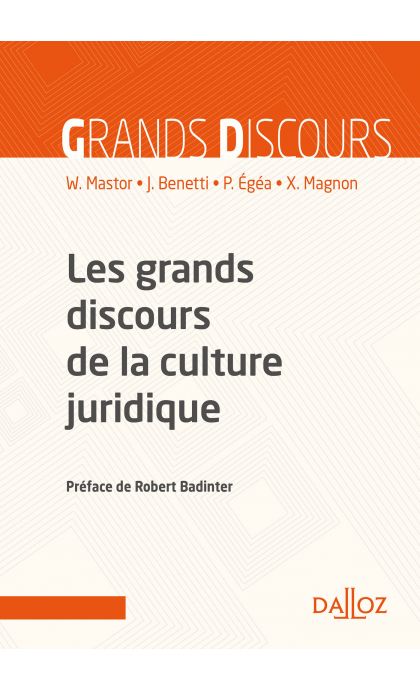 Les grands discours de la culture juridique