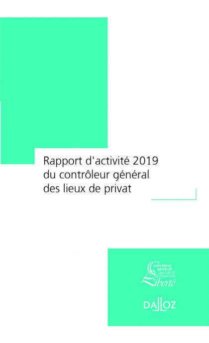 Rapport d'activité 2019 du contrôleur général des lieux de privation