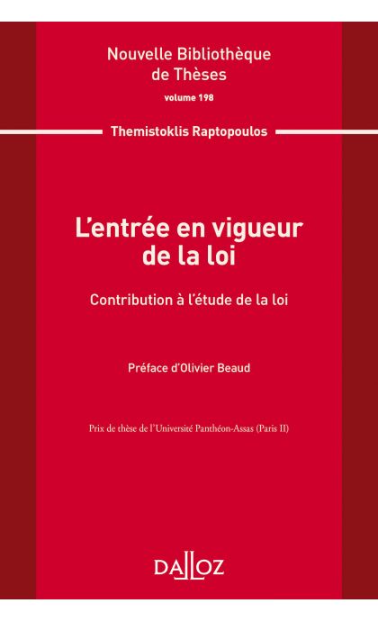 L'entrée en vigueur de la loi. Volume 198