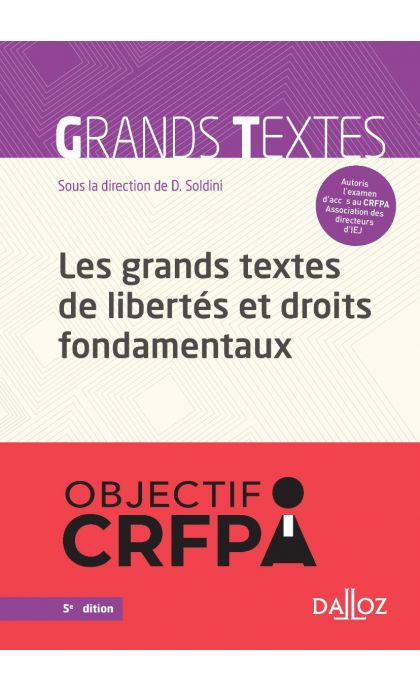 Les grands textes de libertés et droits fondamentaux