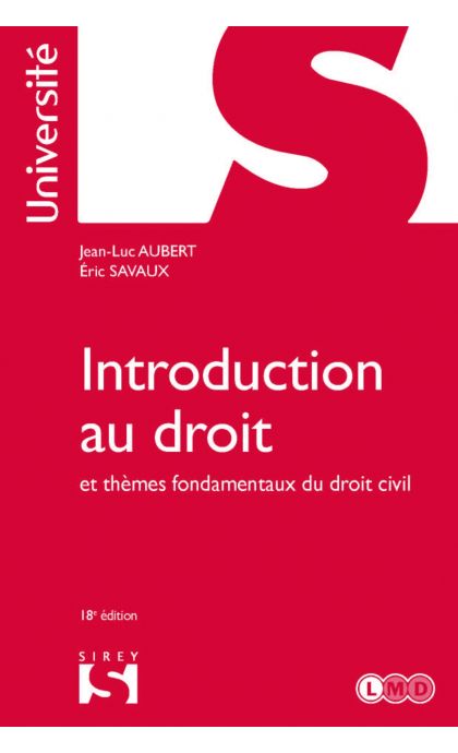 Introduction au droit et thèmes fondamentaux du droit civil