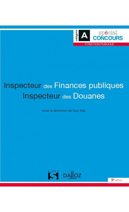 Inspecteur des finances publiques et Inspecteur des douanes