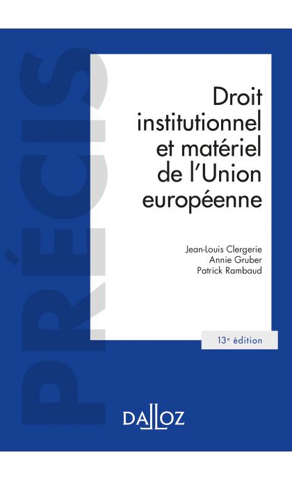 Droit institutionnel et matériel de l'Union européenne