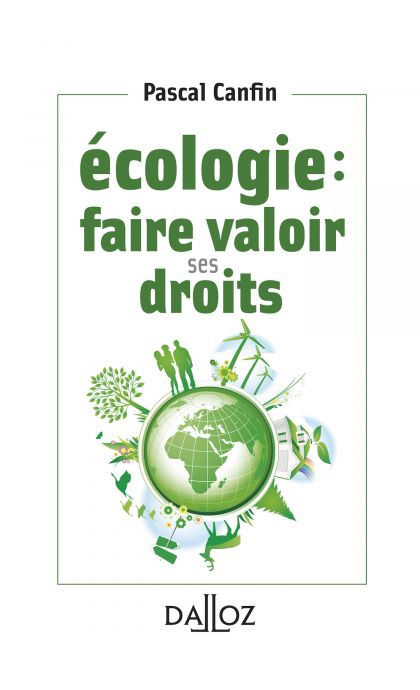 Écologie : faire valoir ses droits