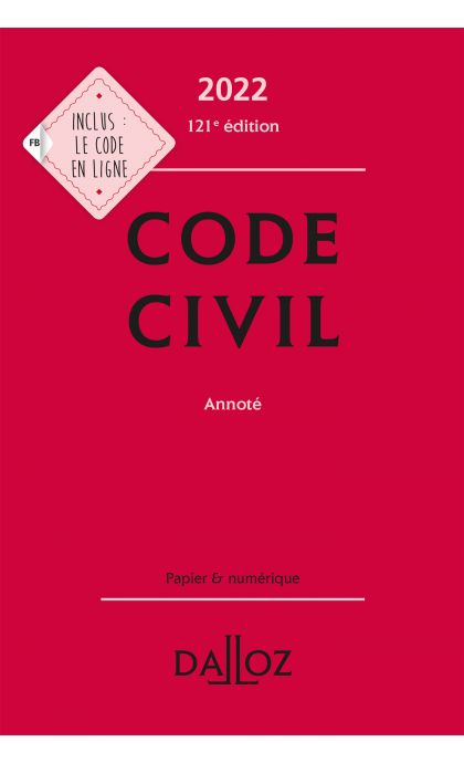 Code civil 2022, annoté