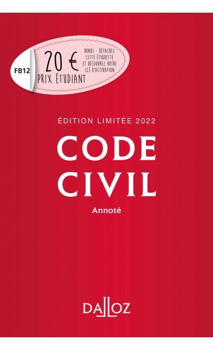 Code civil 2022 annoté. Édition limitée