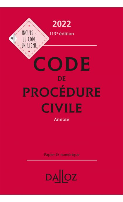 Code de procédure civile 2022, annoté