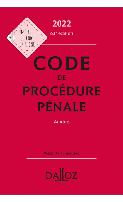Code de procédure pénale 2022, annoté